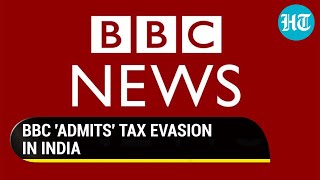 BBC 'accepts' evading taxes in India, underreporting ₹40 crore income | Details