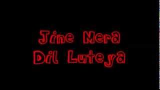 Jine Mera Dil Luteya - Jazzy B