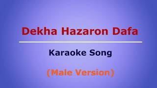 Hindi Karaoke Song || Dekha Hazaro Dafa (Male Version) || Rustom | Arijit Singh