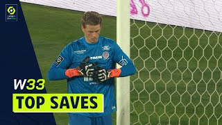 Best goalkeeper saves : Week 33 - Ligue 1 Uber Eats / 2021-2022