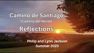 Our Camino de Santiago Reflections