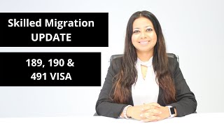 Australia's skilled Migration update - 189,190 and 491
