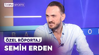 Eski Milli Basketbolcu Semih Erden Özel Röportajı