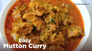 Easy mutton curry recipe for beginners | quick \u0026 tasty mutton curry | mutton Gravy | Indian recipes