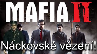 Mafia 2 #4 Náckovské vězení!