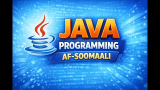 Lesson 14 - Assignment Operators Part1 | JAVA AF-SOMALI