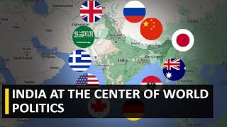 India at the center of world politics | Indian Diplomacy, Geopolitics, Foreign Policy