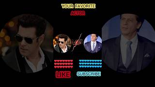 YOUR FAVORITE ACTOR 😍 💖|| Salman Khan VS Shahrukh Khan || #shorts #salmankhan #sharukhkhan