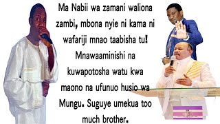 Manabii uo unabii mnao tolea watu ni wa kutoka wapi? Je ni Mungu yupo nyuma yake?