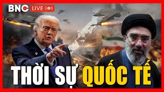 TRỰC TIẾP: Thời sự Quốc tế 15/4: Tin Quốc tế mới nhất hôm nay | An ninh thế giới | BNC Now