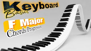 Keyboard basics learning || F Major CHORDS PROGRESSION