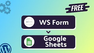 Integrating WS Form with Google Sheets | Step-by-Step Tutorial | Bit Integrations