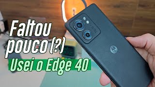 20 dias com o Motorola Edge 40. Minha experiência (Review)