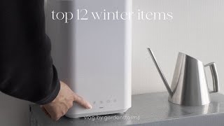 My top 12 Winter Items | Slow Living in the City