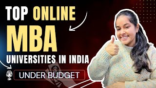 Top Online MBA Universities In India Under Budget #ShikshaHumaraAdhikar