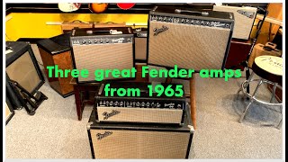 Three great Fender amps from 1965