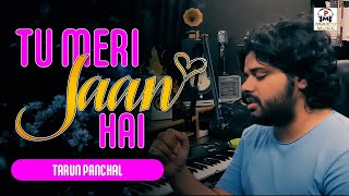 TU MERI JAAN HAI-singing masti in studio-TARUN PANCHAL#T R#hindi love song#tr#pradeep sonu sun sonio