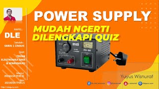 20210214 Setelah Melihat Penjelasan Ini Baru Paham Fungsi Power Supply Unit