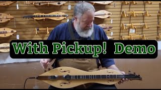 Folkcraft® Custom Series Dulcimer,  NT-11® Pickup Demonstration