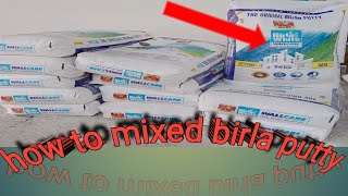 HOW TO MIXED BIRLA PUTTY