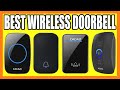 Top 5 Best Wireless Doorbell in 2022