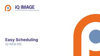 How to Schedule a Patient in web-based PACS | iQ-WEB RIS