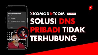 Solusi DNS Pribadi Tidak Terhubung di HP Android