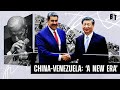 Maduro-Xi Meeting: How China and Venezuela are Changing the World