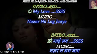 Nazar Na Lag Jaaye O My Love Karaoke With Scrolling Lyrics Eng. & हिंदी