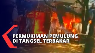 Kebakaran Hanguskan Permukiman Pemulung, Ada Bunyi Ledakannya!