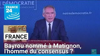 France : François Bayrou nommé à Matignon, l'homme du consensus ? • FRANCE 24