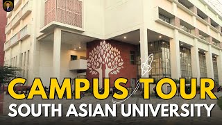 SAU | South Asian University New Delhi Campus Tour