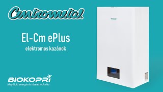 Centrometal El-Cm ePlus elektromos kazán bemutató