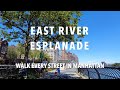 Walking Manhattan | East River Esplanade | 70th to 114th Streets