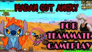 MADAN  🔥 EXTREME ANGRY 🔥  WITH TEAMMATE GAME PLAY  | #BOTSQUAD | BGMI | SUBSCRIBE FOR DAILY VIDEOS