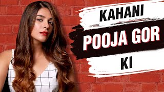 KAHANI POOJA GOR KI | Lifestory Of Pooja Gor | Biography | TellyMasala