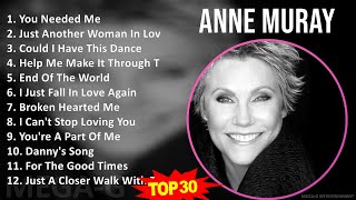 A n n e M u r a y MIX Top 30 Greatest Hits ~ 1960s Music ~ Top Adult, Country, Soft Rock, Countr...