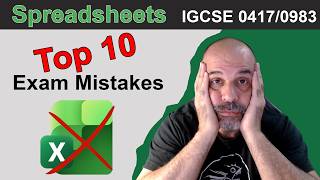 Top 10 Mistakes in Spreadsheets [IGCSE 0417/0983]