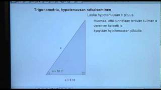 Hypotenuusan ratkaiseminen trigonometrisesti