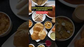 13 Items Unlimited Breakfast at just ₹125 at Desi Masala , Gandhi Nagar , Bangalore #unlimitedfood