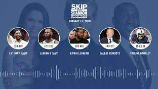 UNDISPUTED Audio Podcast (2.27.18) with Skip Bayless, Shannon Sharpe, Joy Taylor | UNDISPUTED