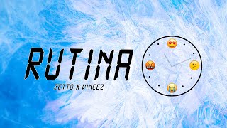 @Zetto.Music. x Vincez  - Rutina (Visualizer)