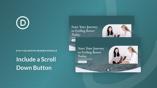 Add A Scroll Down Button To Your Fullwidth Header Module!