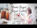 BROWN SUGAR GLAZED CARROTS | Pressure Canning in the Homestead Kitchen