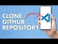 How to Clone Gitbub Repository In Visual Studio Code | Full Tutorial
