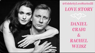 What it's Like to be James Bond's Wife? Daniel Craig and Rachel Weisz and their