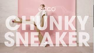 ECCO CHUNKY SNEAKER 潮趣系列