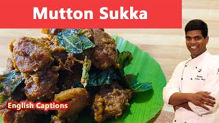 மட்டன் சுக்கா | Mutton sukka Recipe in Tamil | Non-Veg Recipes | CDK #180 | Chef Deena's Kitchen