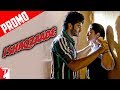 Ishq Ho Gaya Hai Tujhse | Dialogue Promo | Ishaqzaade | Arjun Kapoor | Parineeti Chopra