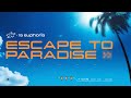 [2025] la euphoria™ - ESCAPE TO PARADISE